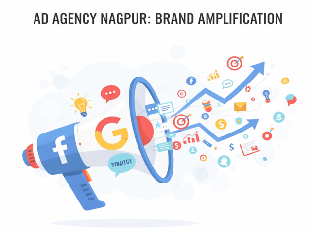 Advertising Agency in Nagpur: Driving Business Growth with Smart Advertising Solutions